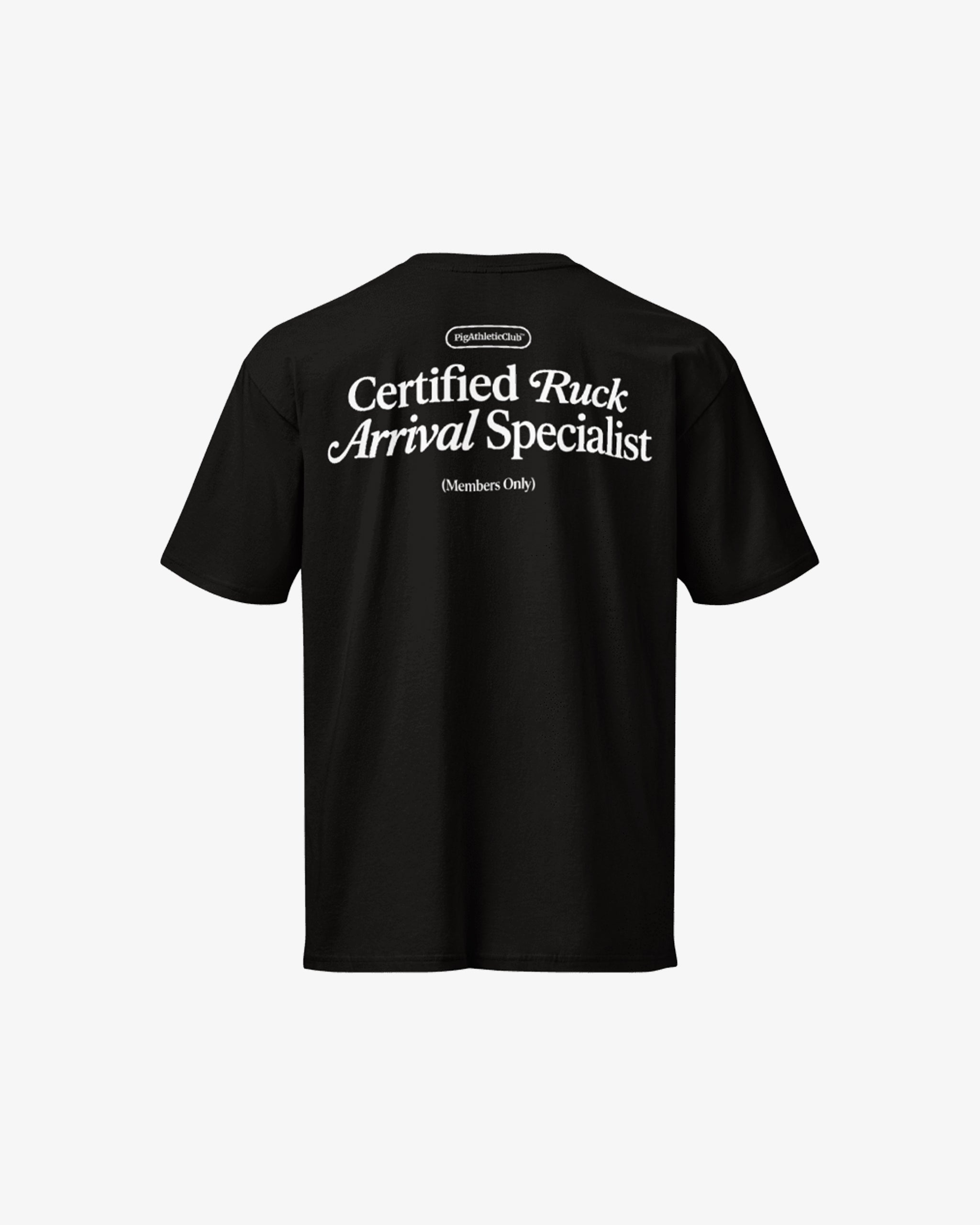 CERTIFIED RUCK ARRIVAL SPECIALIST TEE